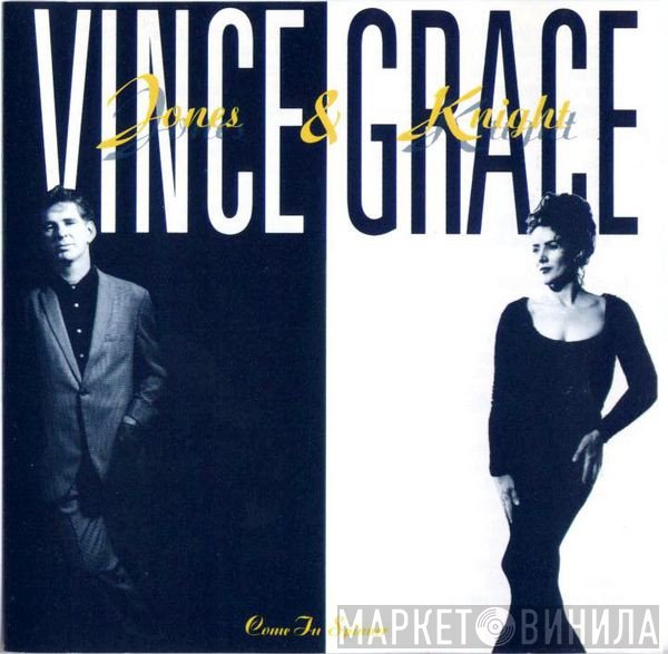 Vince Jones & Grace Knight  - Come In Spinner