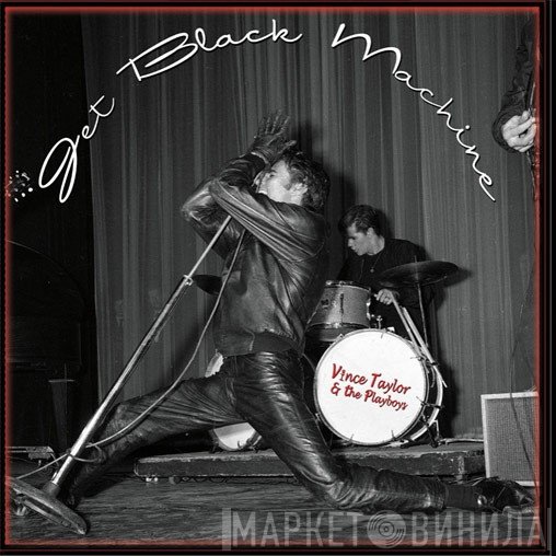 Vince Taylor And His Playboys - Jet Black Machine