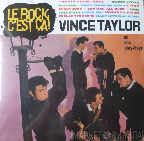 Vince Taylor And His Playboys - Le Rock C'est Ca !