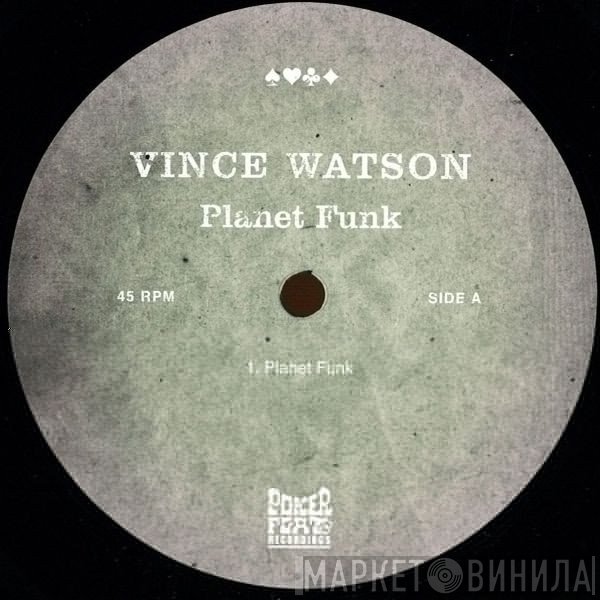 Vince Watson  - Planet Funk