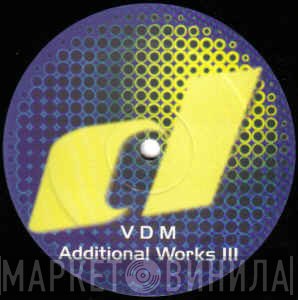 Vincent De Moor  - Additional Works III
