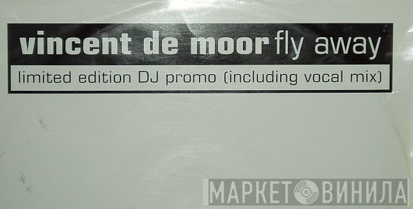 Vincent De Moor - Fly Away