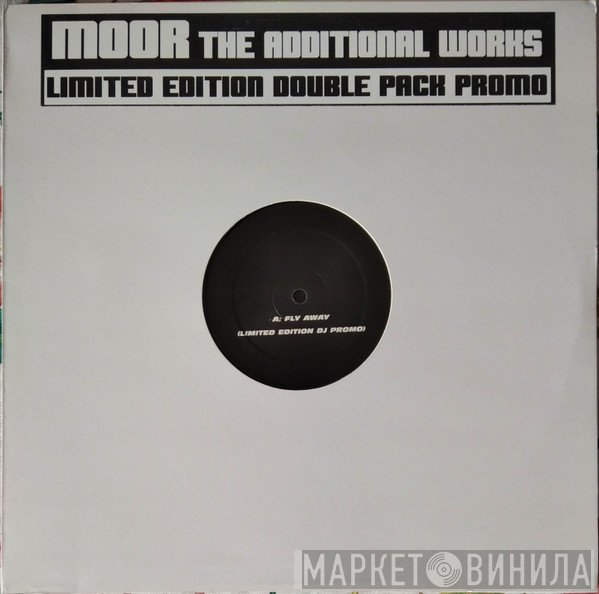 Vincent De Moor  - The Additional Works