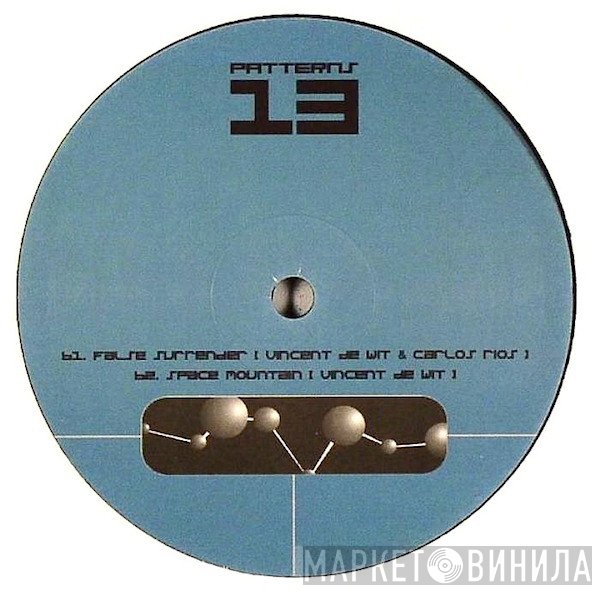 Vincent De Wit, Carlos Rios - False Surrender