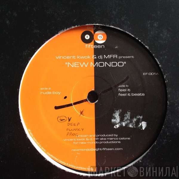Vincent Kwok & DJ MFR  - New Mondo