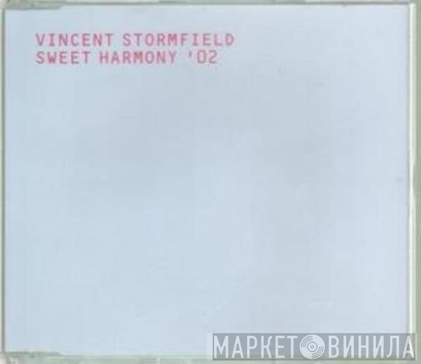 Vincent Stormfield - Sweet Harmony '02
