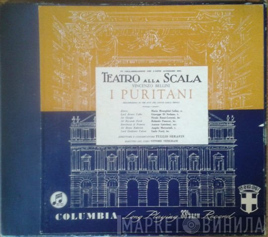 Vincenzo Bellini / Maria Callas / Tullio Serafin / Giuseppe di Stefano  - I Puritani