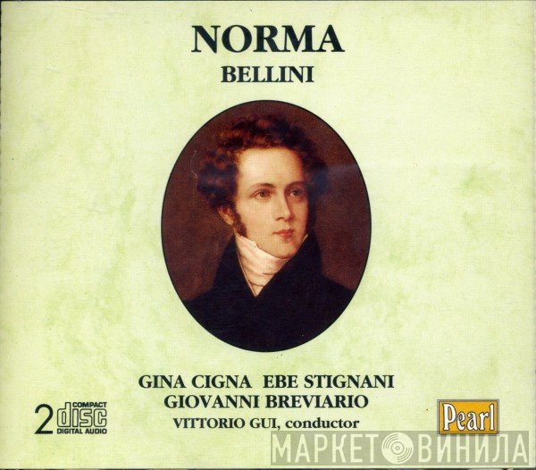 Vincenzo Bellini - Gina Cigna, Ebe Stignani, Giovanni Breviaro, Vittorio Gui  - Norma
