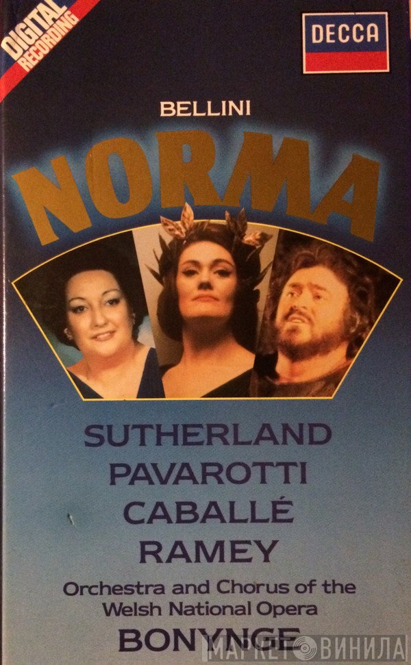 Vincenzo Bellini, Joan Sutherland, Luciano Pavarotti, Montserrat Caballé, Samuel Ramey, The Welsh National Opera Orchestra And Welsh National Opera Chorus, Richard Bonynge  - Norma
