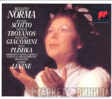Vincenzo Bellini - Renata Scotto, Tatiana Troyanos, Giuseppe Giacomini, Paul Plishka, The Ambrosian Opera Chorus, National Philharmonic Orchestra, James Levine   - Norma