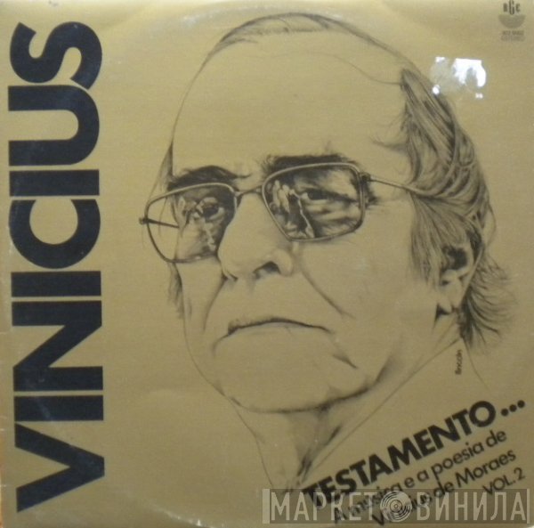 Vinicius De Moraes  - Testamento...Vol. 2