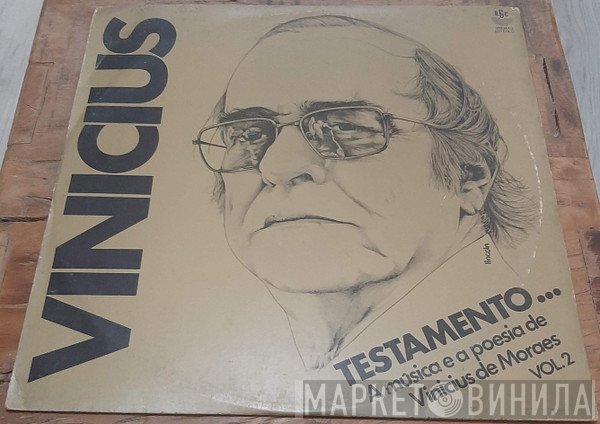 Vinicius De Moraes  - Testamento...Vol. 2