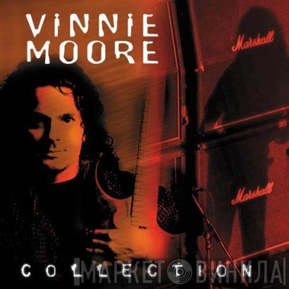 Vinnie Moore  - Collection