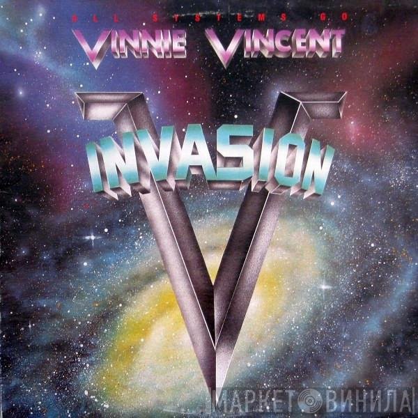 Vinnie Vincent Invasion  - All Systems Go