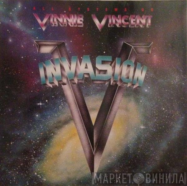 Vinnie Vincent Invasion  - All Systems Go