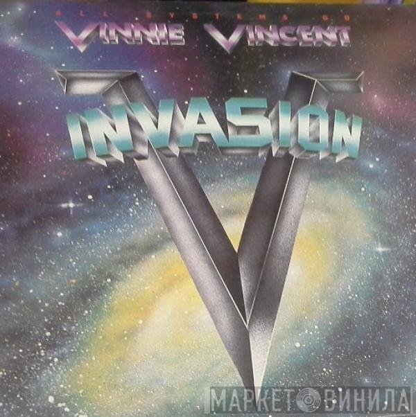 Vinnie Vincent Invasion  - All Systems Go
