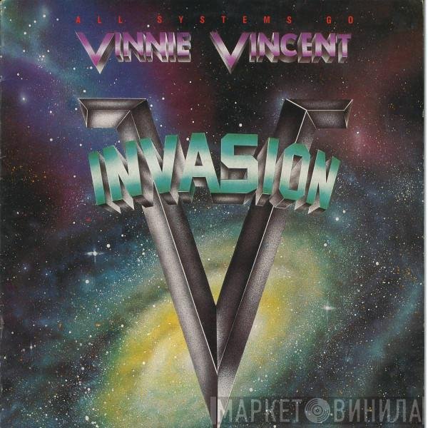 Vinnie Vincent Invasion  - All Systems Go
