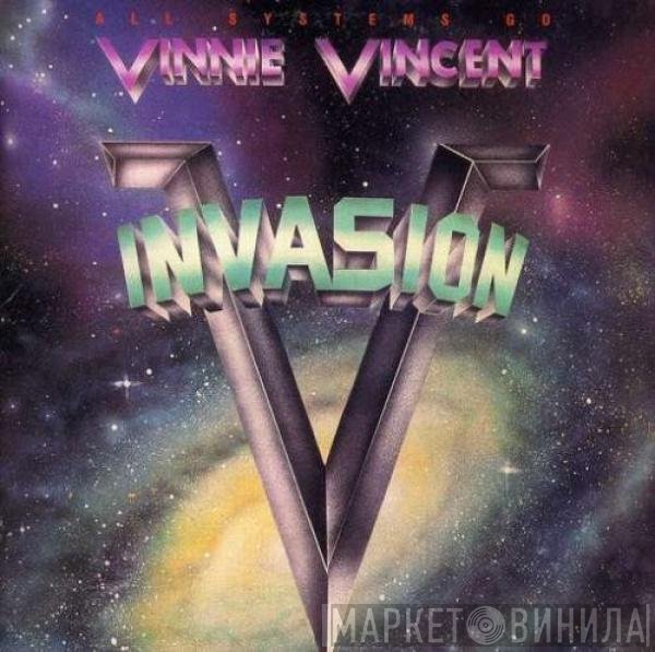 Vinnie Vincent Invasion  - All Systems Go