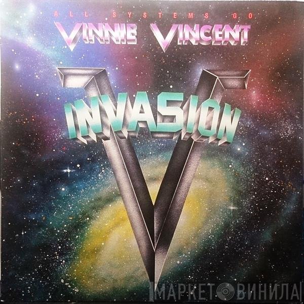 Vinnie Vincent Invasion  - All Systems Go
