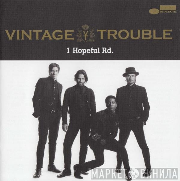 Vintage Trouble - 1 Hopeful Rd.