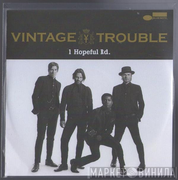 Vintage Trouble - 1 Hopeful Rd.