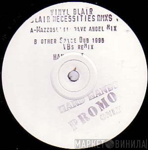 Vinyl Blair - Blair Necessities Rmxs 1