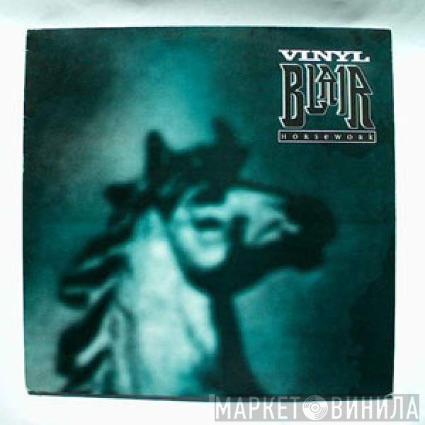 Vinyl Blair - Horsework