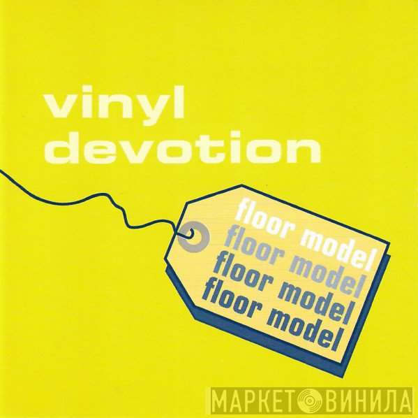 Vinyl Devotion - Floor Model