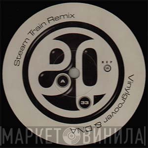 Vinylgroover, DNA  - Steam Train Remix / Tranquility (Remixes)