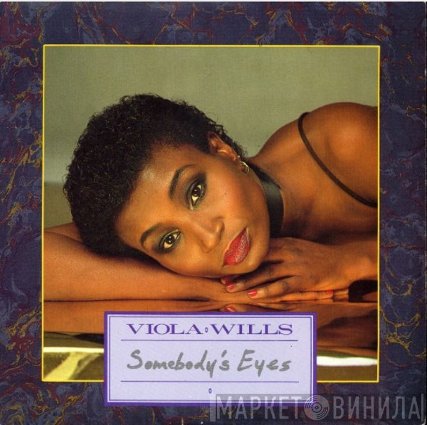 Viola Wills - Somebody's Eyes