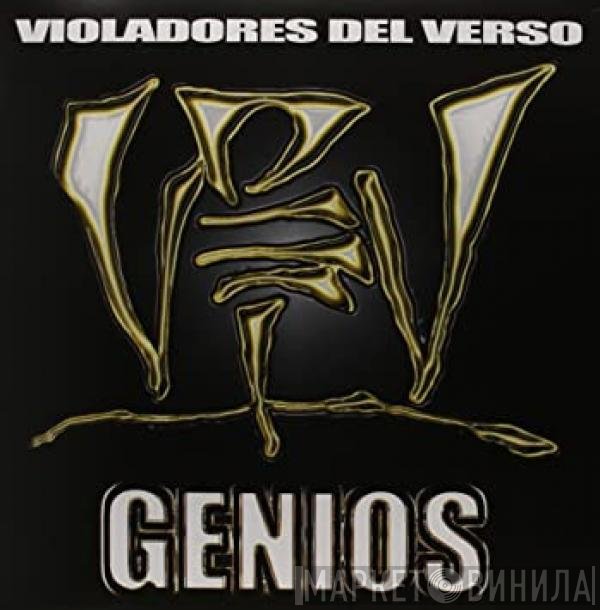 Violadores Del Verso - Genios