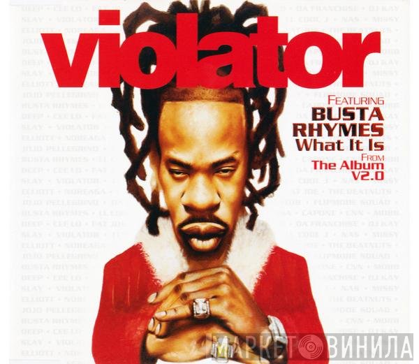 Violator  Featuring Busta Rhymes  - What It Is