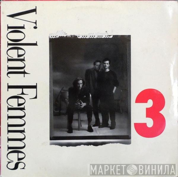 Violent Femmes  - 3