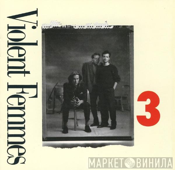 Violent Femmes  - 3