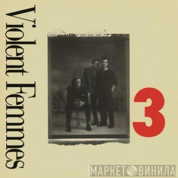 Violent Femmes  - 3