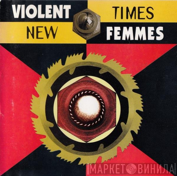 Violent Femmes  - New Times