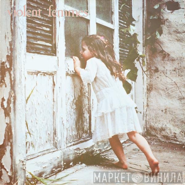 Violent Femmes  - Violent Femmes