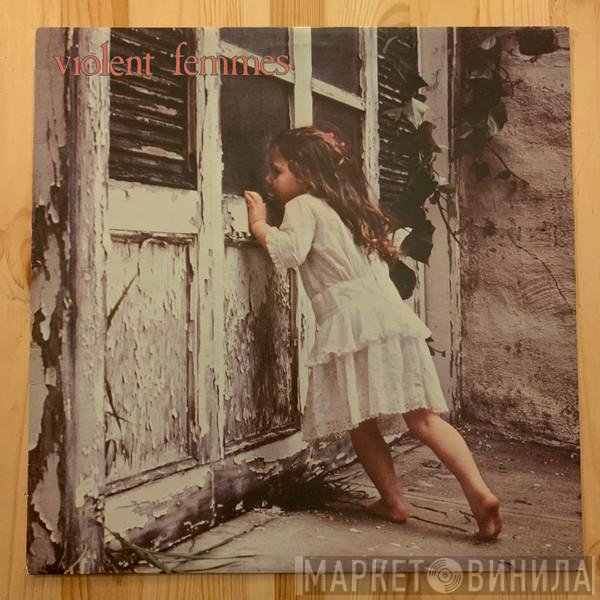 Violent Femmes  - Violent Femmes