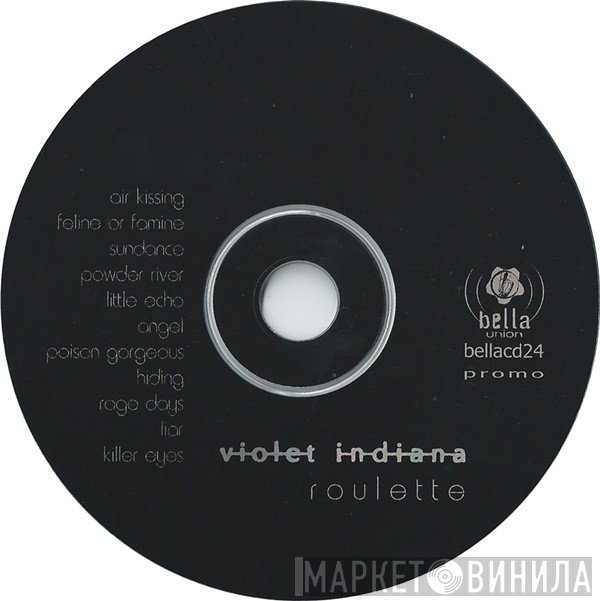 Violet Indiana  - Roulette