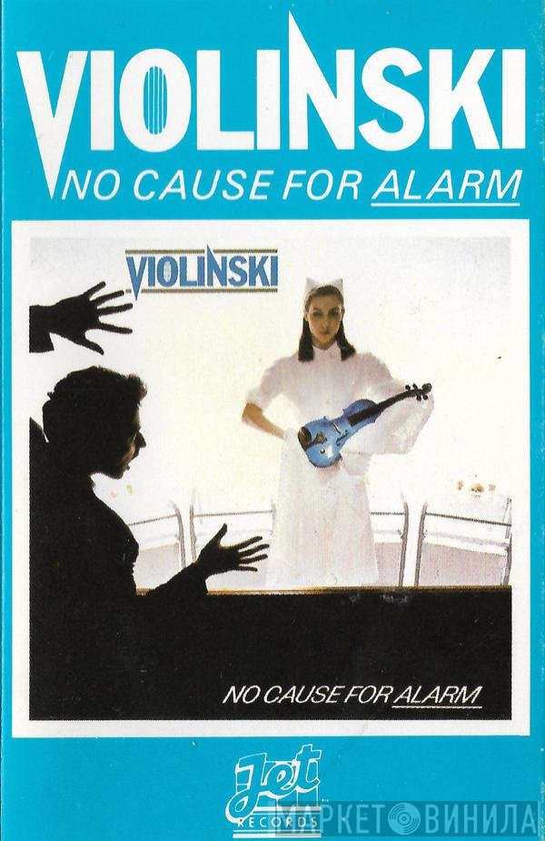 Violinski - No Cause For Alarm