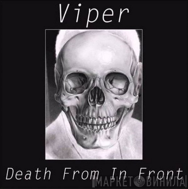 Viper   - Death From In Front (Sleep In Pieces)
