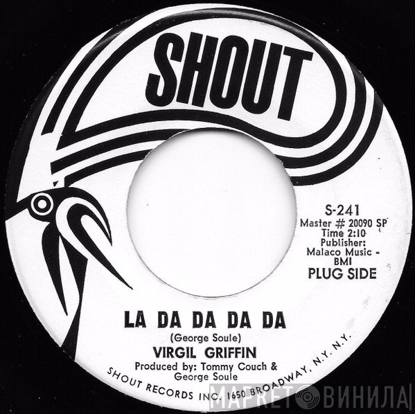 Virgil Griffin - La Da Da Da Da / Climbing