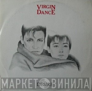 Virgin Dance - Desire