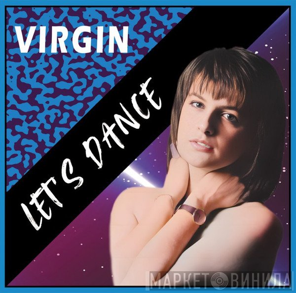 Virgin - Let's Dance