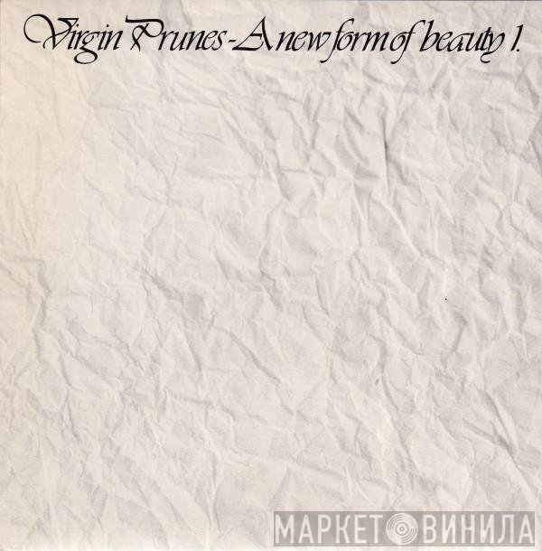 Virgin Prunes - A New Form Of Beauty 1