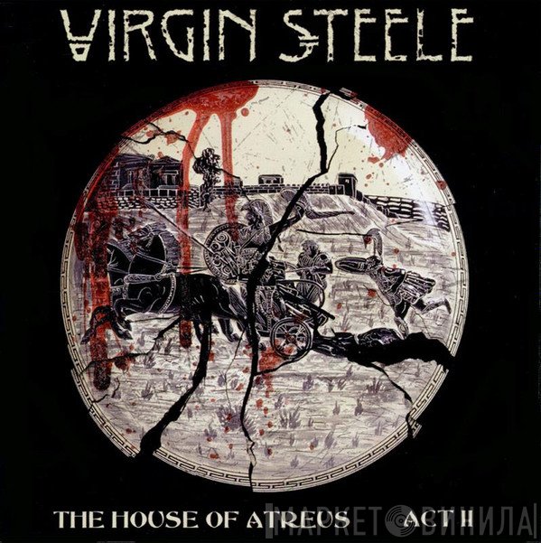 Virgin Steele - The House Of Atreus - Act II