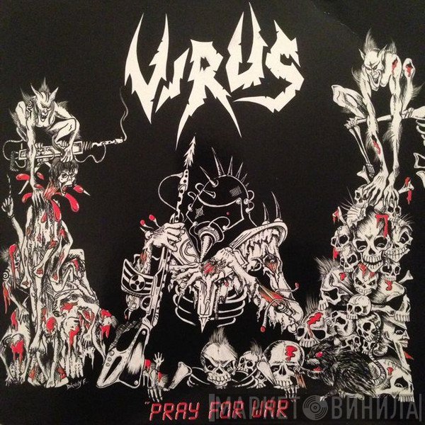 Virus  - Pray For War