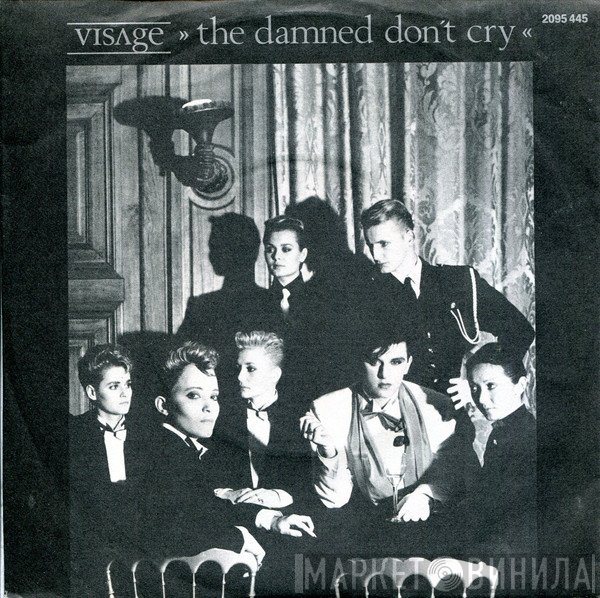 Visage - The Damned Don't Cry