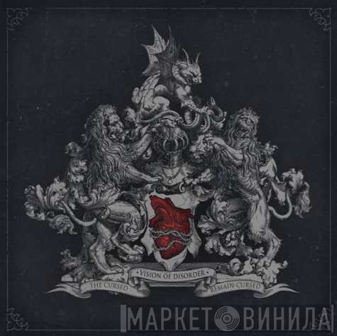 Vision Of Disorder - The Cursed Remain Cursed