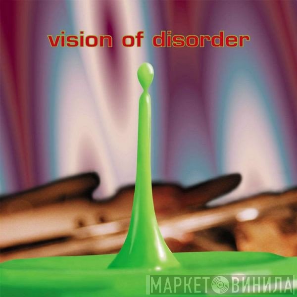 Vision Of Disorder  - Vision Of Disorder